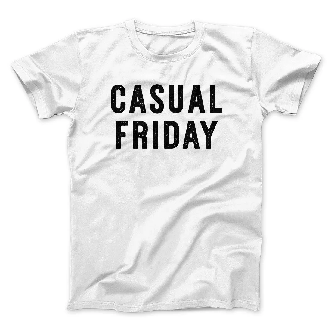 Casual Friday Funny Men/Unisex T-Shirt